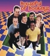 Houseful of Honkeys